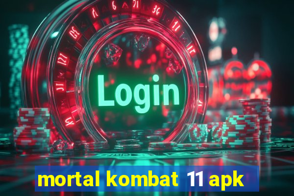 mortal kombat 11 apk