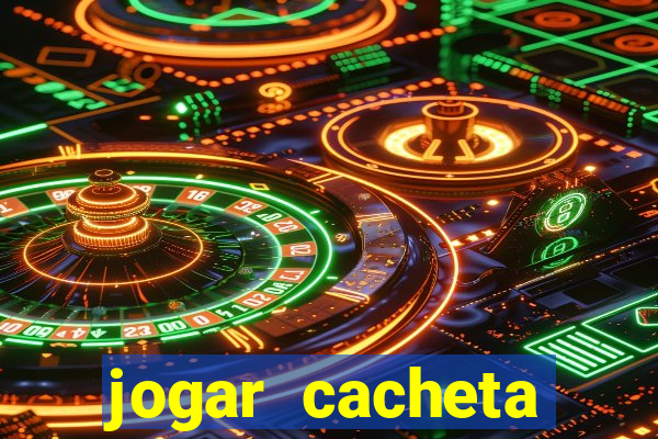 jogar cacheta online apostado