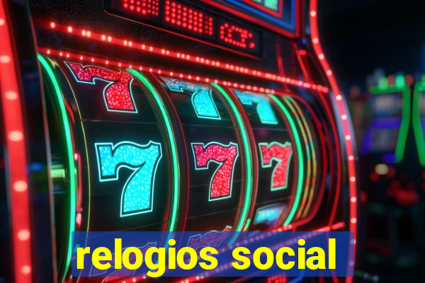 relogios social