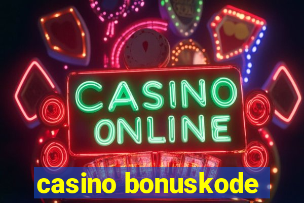 casino bonuskode