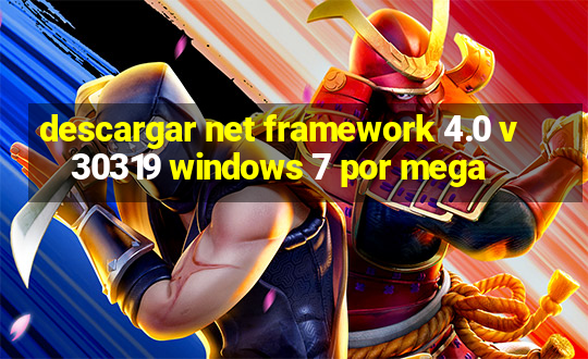 descargar net framework 4.0 v 30319 windows 7 por mega