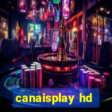 canaisplay hd