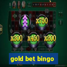 gold bet bingo