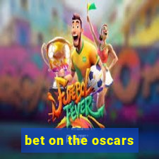 bet on the oscars