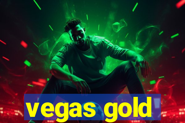 vegas gold