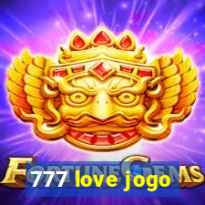 777 love jogo