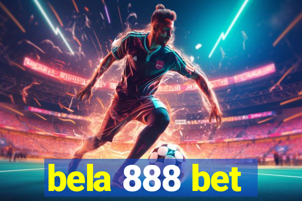 bela 888 bet