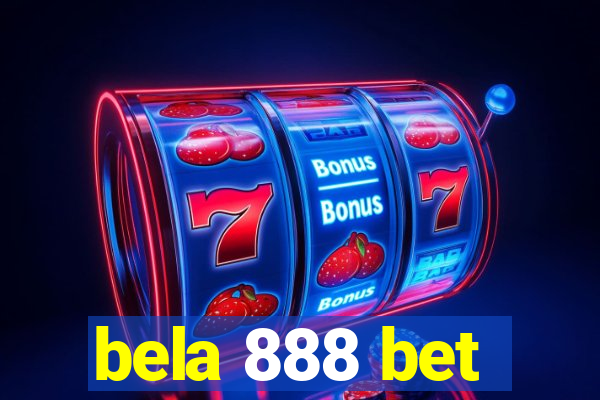 bela 888 bet