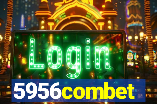 5956combet