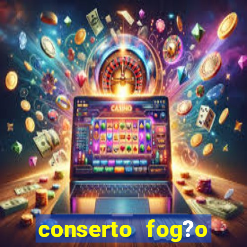 conserto fog?o porto alegre