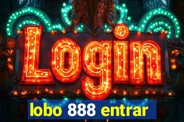 lobo 888 entrar