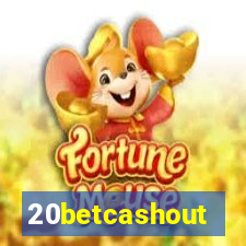 20betcashout