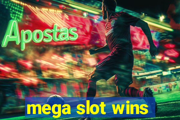 mega slot wins