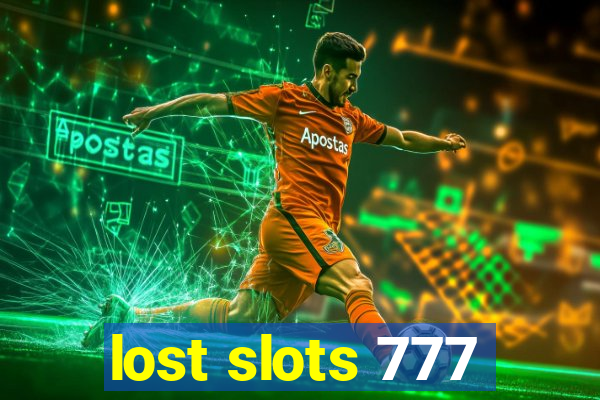 lost slots 777