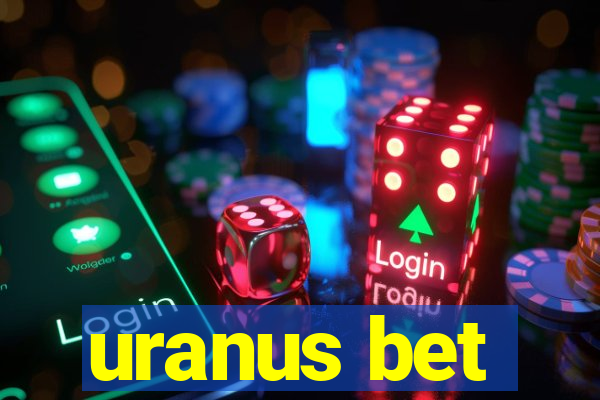 uranus bet