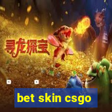 bet skin csgo