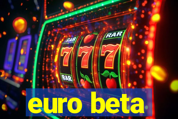 euro beta