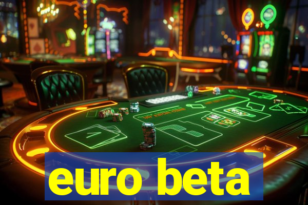 euro beta