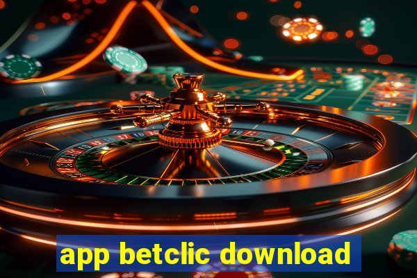 app betclic download