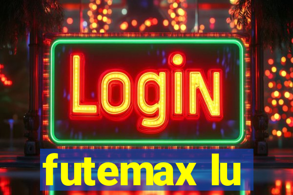 futemax lu