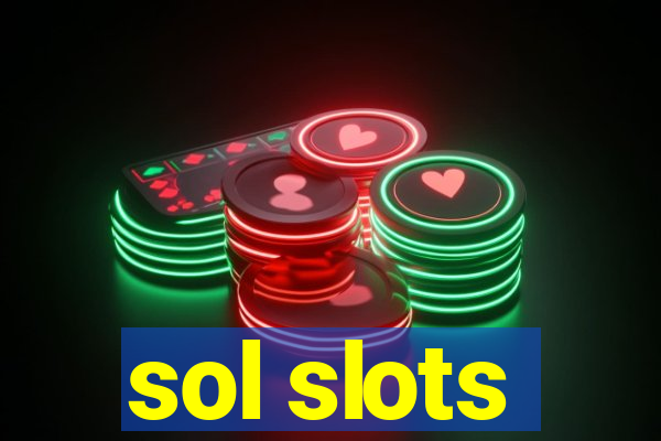 sol slots