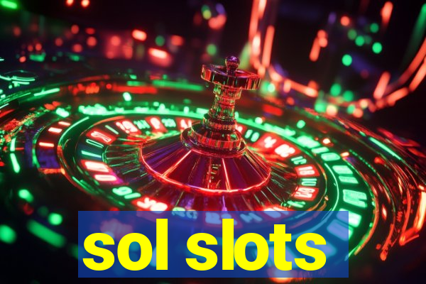 sol slots