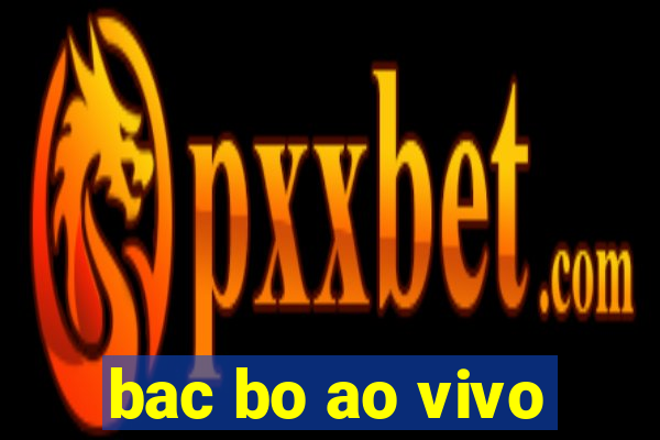 bac bo ao vivo