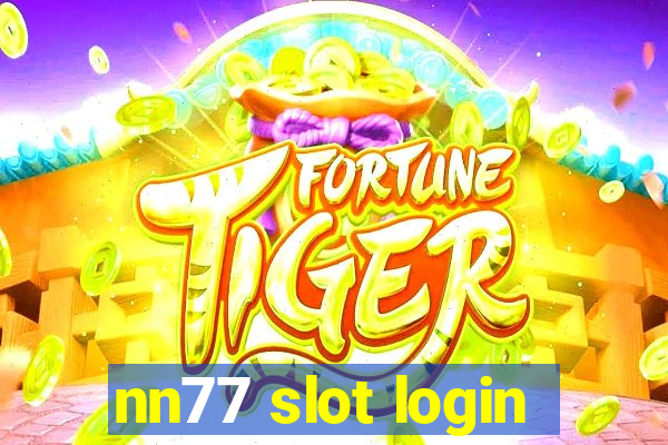 nn77 slot login