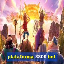 plataforma 8800 bet