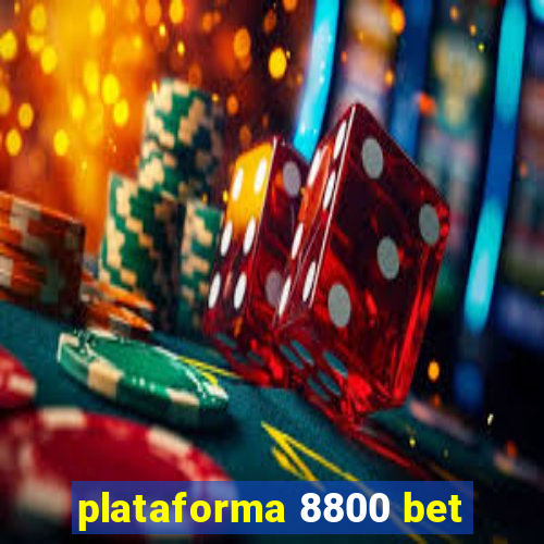 plataforma 8800 bet