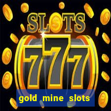 gold mine slots cash app