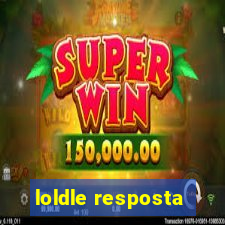 loldle resposta