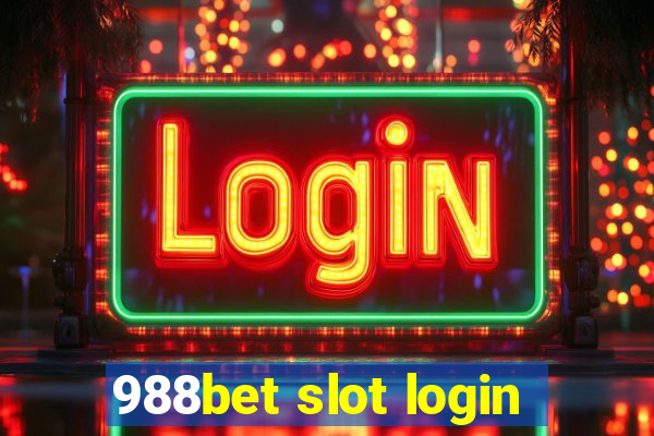 988bet slot login