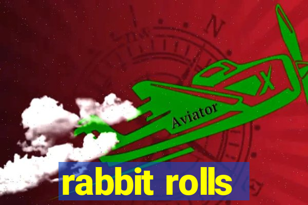 rabbit rolls