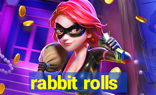 rabbit rolls