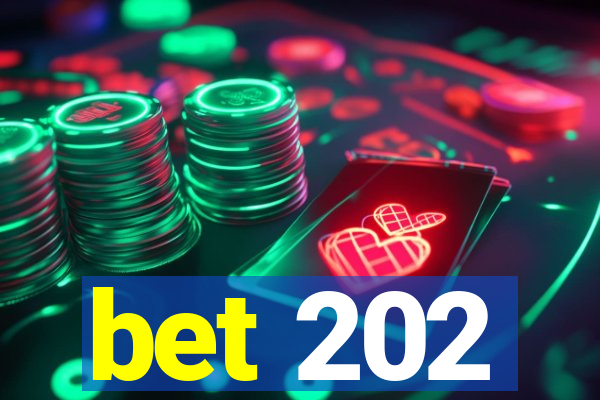 bet 202