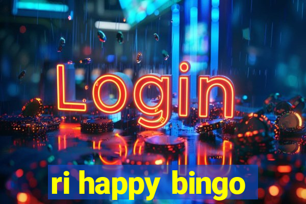 ri happy bingo