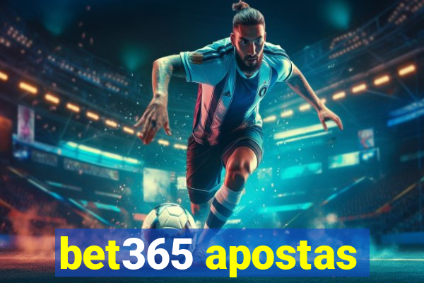 bet365 apostas