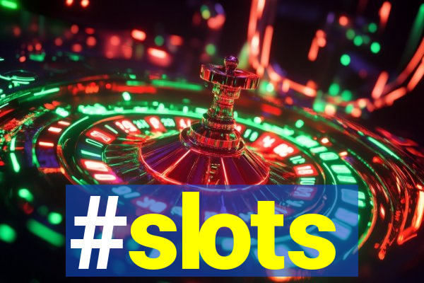 #slots