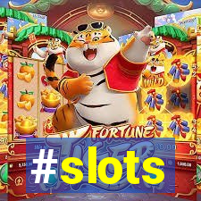 #slots