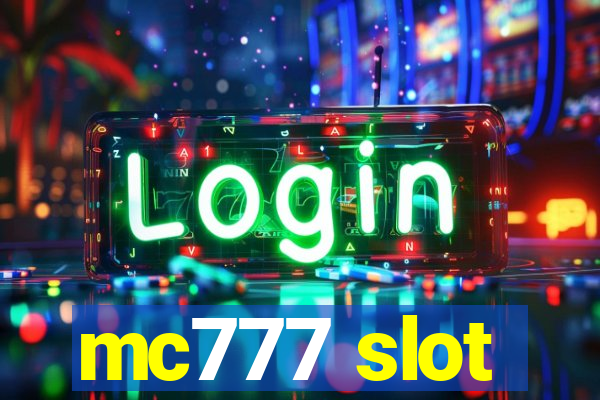 mc777 slot