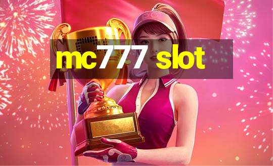 mc777 slot