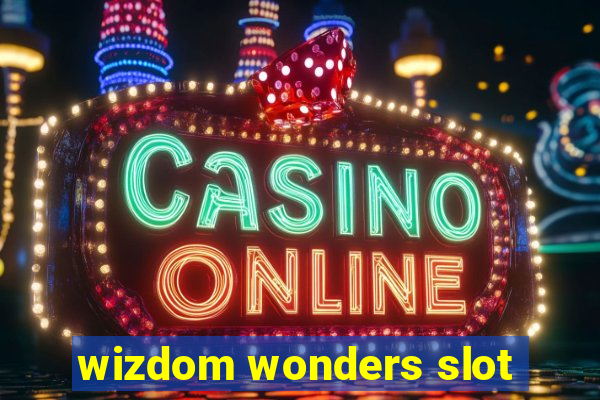 wizdom wonders slot