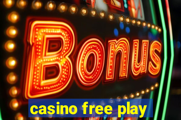 casino free play