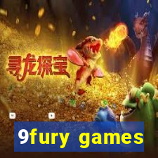 9fury games