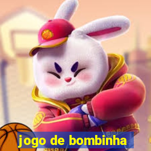 jogo de bombinha