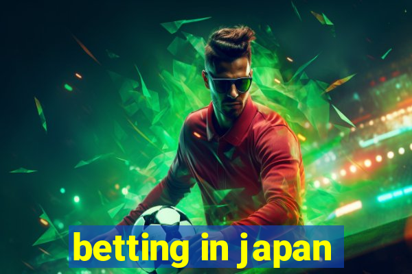 betting in japan