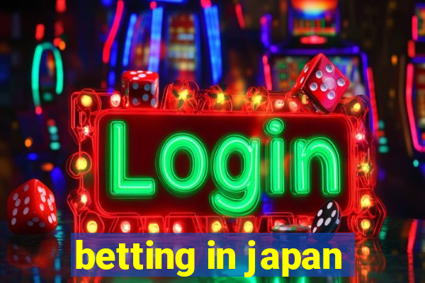 betting in japan