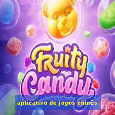 aplicativo de jogos chinês