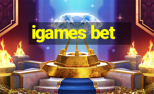 igames bet